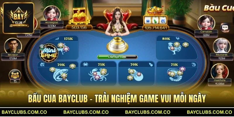 Bầu Cua BayClub – Trải Nghiệm Game Vui Mỗi Ngày