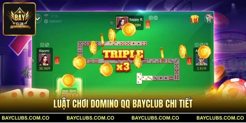 Luật chơi Domino QQ BayClub chi tiết